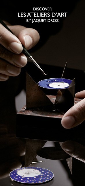 Jaquet Droz, Les Ateliers d'Art
