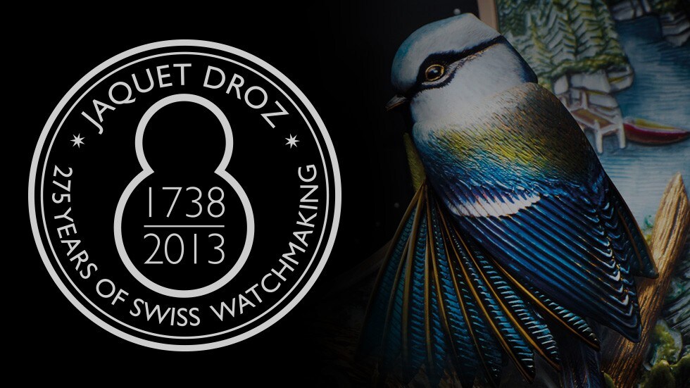 JAQUET DROZ CELEBRATES 275 YEARS OF FINE WATCHMAKING